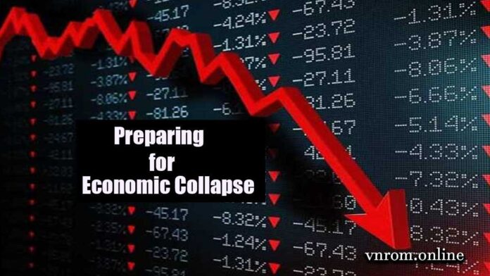Preparing for Economic Collapse