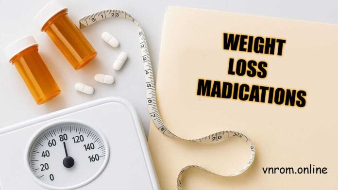 weight loss medications​