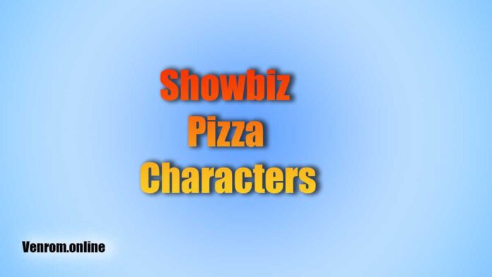 showbiz pizza characters