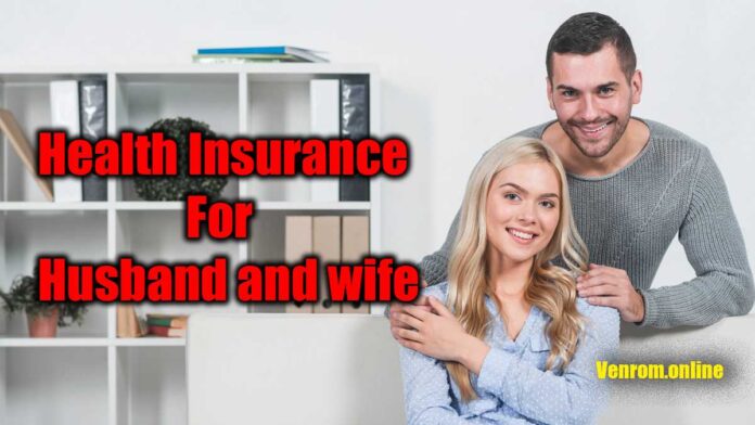 health insurance for husband and wife