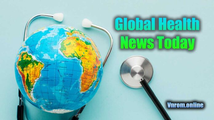 global health news today