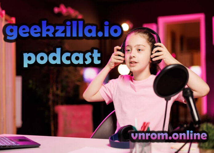 10 Best Geekzilla.io Podcast Episodes